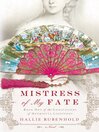 Cover image for Mistress of My Fate